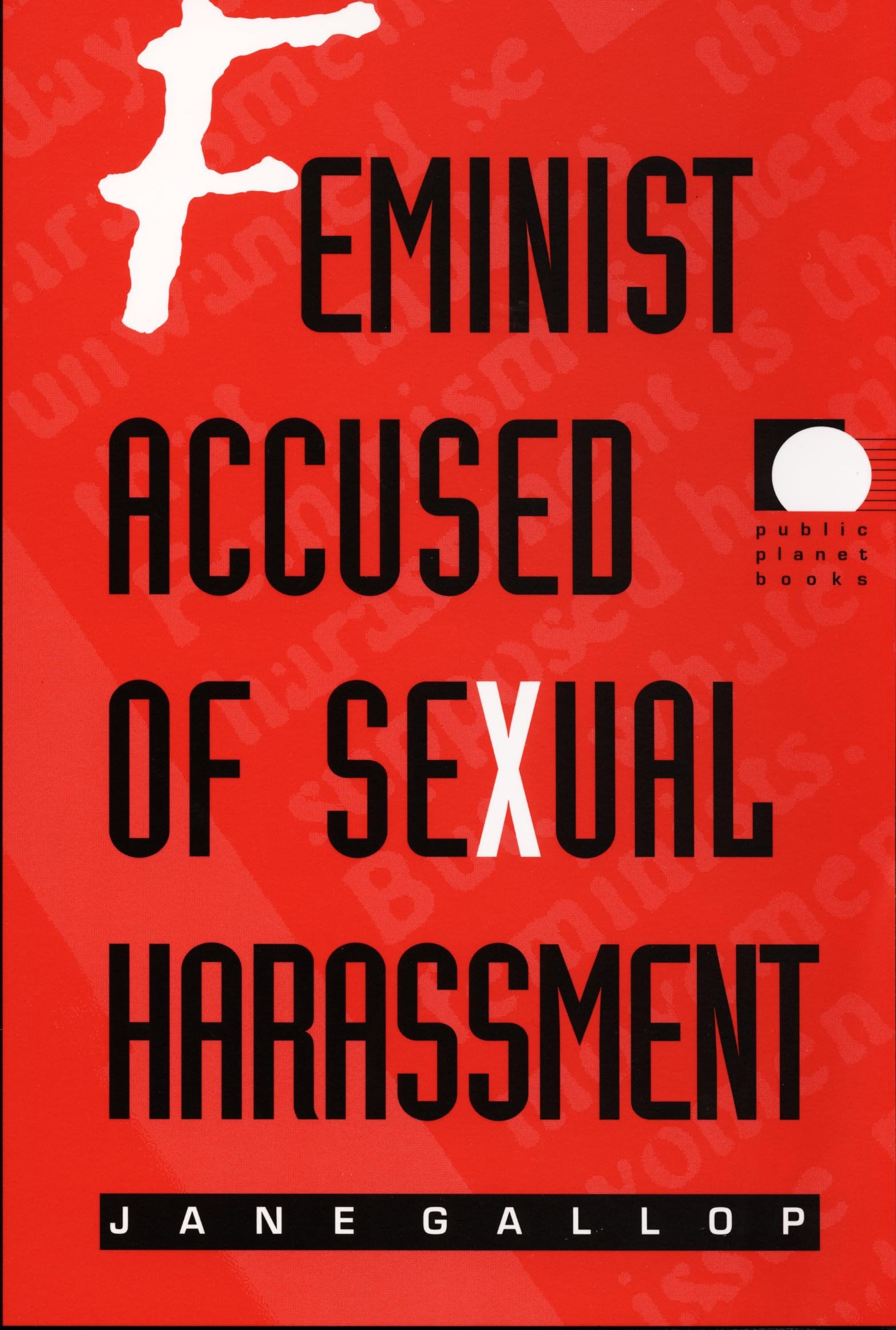 Buy Feminist Accused of Sexual Harassment by Jane Gallop | Duke University Press | Paperback | English | 1997 Edition — BookShops.in