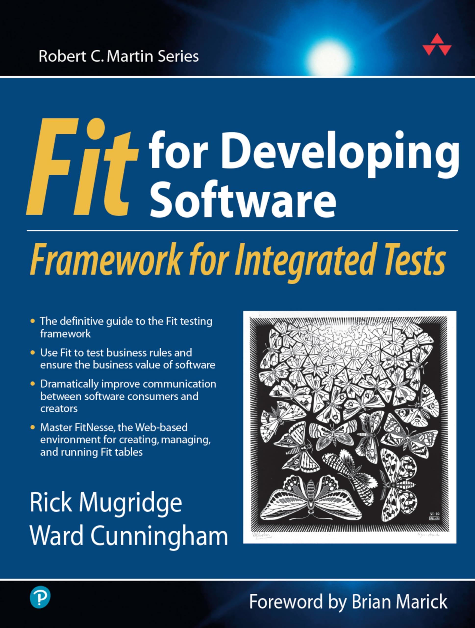 Buy Fit For Developing Software: Framework For Integrated Tests by Rick Mugridge | Ward Cunningham | Prentice Hall | English | Hardcover | 1st Edition | Software Architecture & Testing — BookShops.in