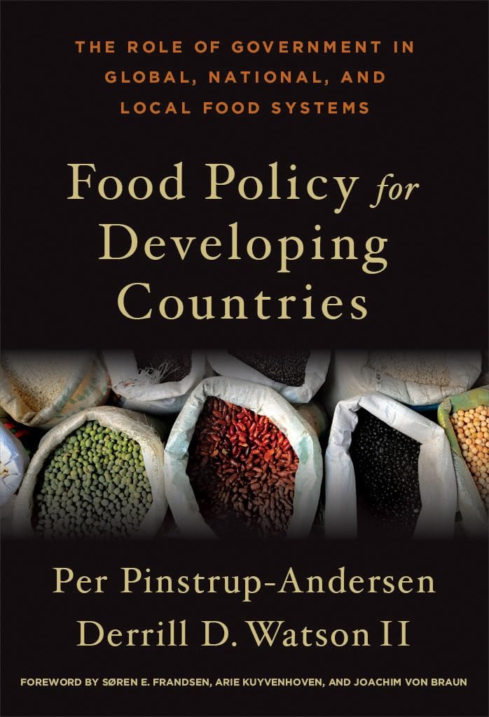 Buy Food Policy for Developing Countries by Per Pinstrup-Andersen | Cornell Univ Pr | English | Paperback | Illustrated Edition 2011 — BookShops.in