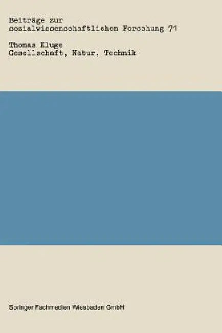 Buy Gesellschaft, Natur, Technik (English, Thomas Kluge) — BookShops.in