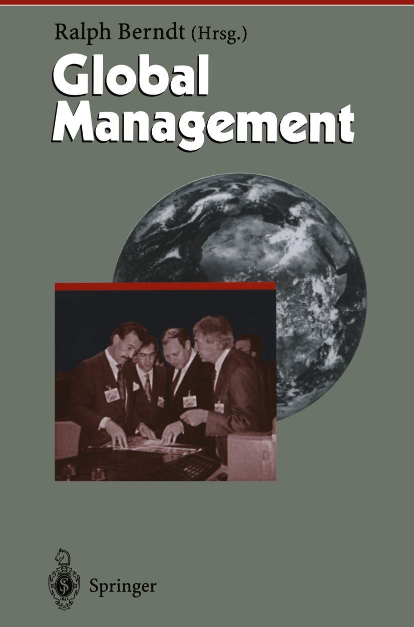 Buy Global Management (Herausforderungen an das Management) by Ralph Berndt | Springer | German Language Hardcover | Management Textbooks — BookShops.in
