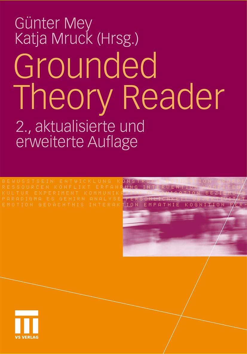 Buy Grounded Theory Reader: Günter Mey, Katja Mruck, Springer VS, German Hardcover, 2nd Edition 2011 – Qualitative Research Methodology Book — BookShops.in