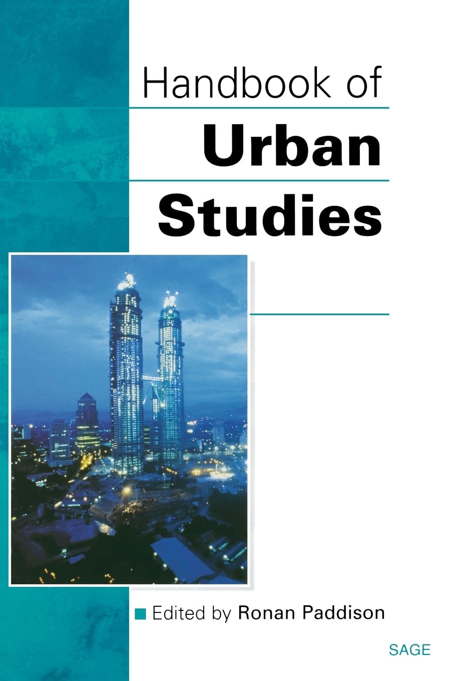 Buy Handbook of Urban Studies by Ronan Paddison (Hardcover, 1st Edition, 2000) | SLE Pound | Earth Sciences Book for Academics & Policymakers — BookShops.in