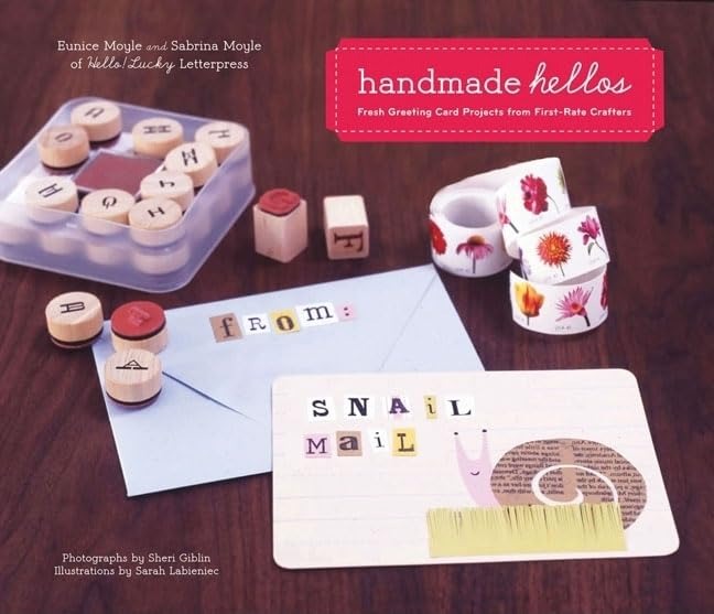 Buy Handmade Hellos: Fresh Greeting Card Projects from First-Rate Crafters by Sabrina Moyle | Chronicle Books | English | Paperback | Spi Edition — BookShops.in