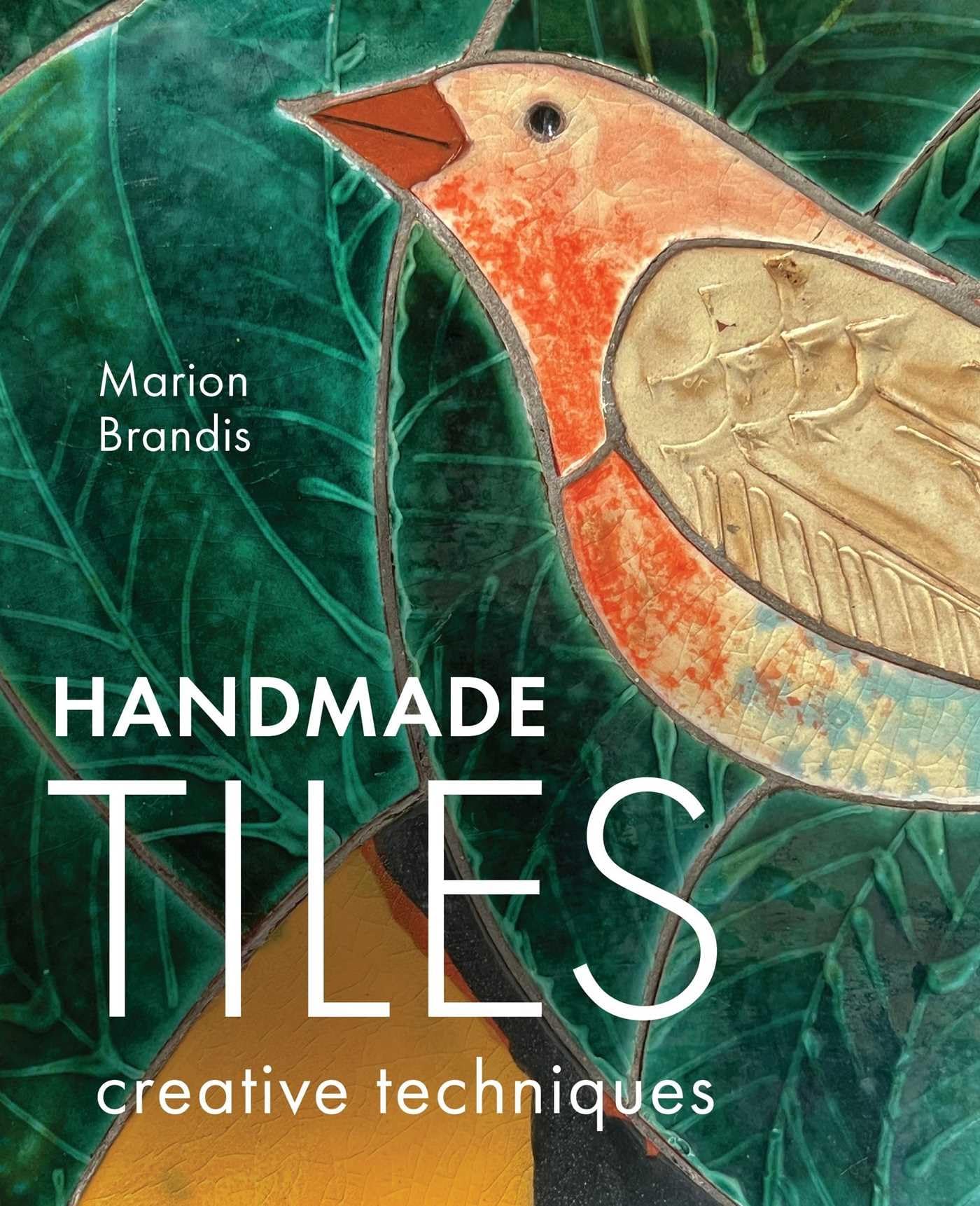 Buy Handmade Tiles: Creative Techniques by Marion Brandis | Hardcover | Crafts, Hobbies & Home | Crowood Press | 2025 — BookShops.in