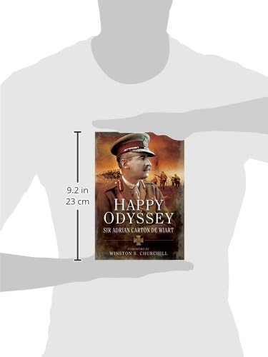 Buy Happy Odyssey by Adrian Carton De Wiart | Pen & Sword | Hardcover Biography | Military Memoir — BookShops.in