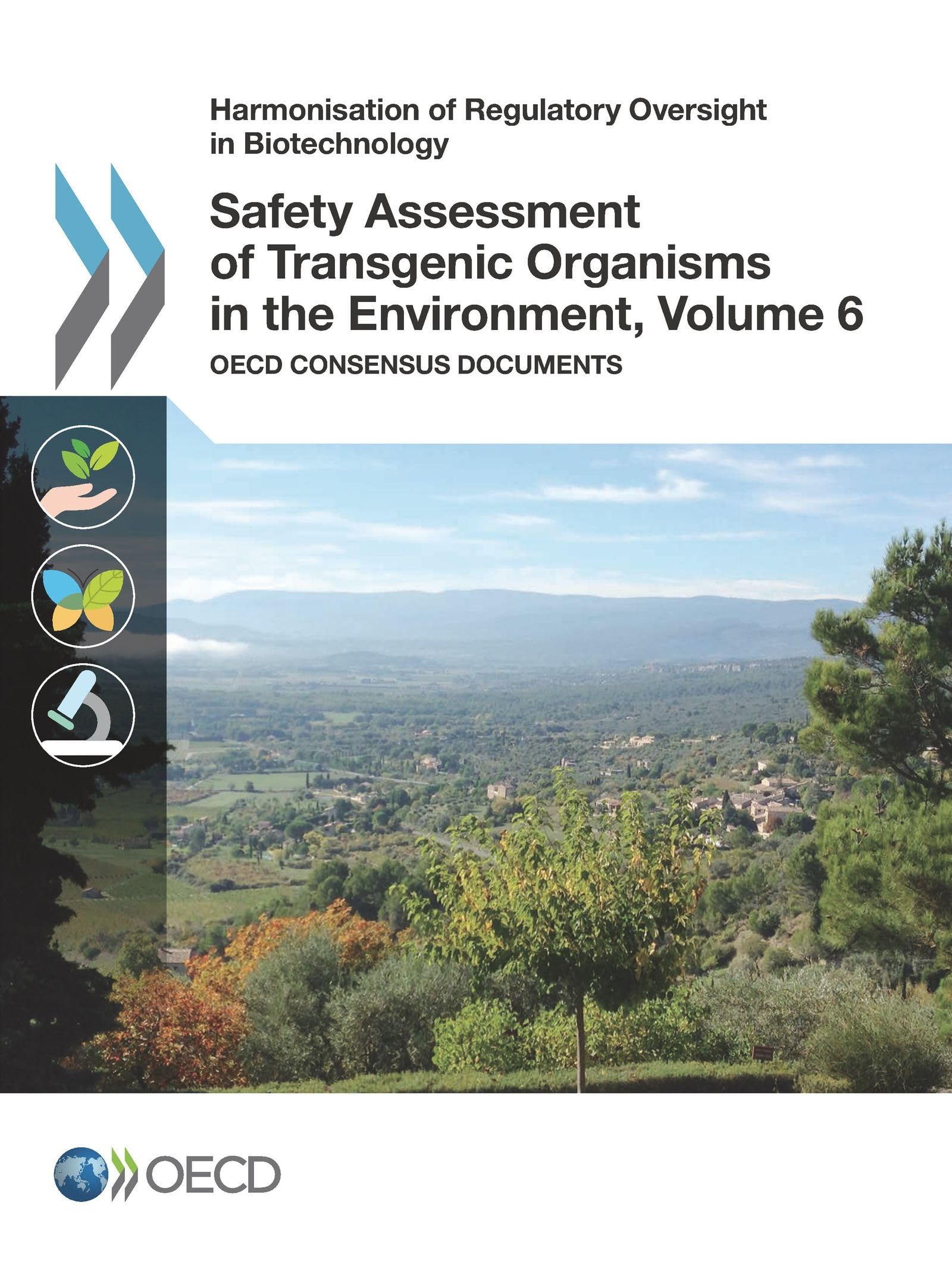 Buy Safety Assessment of Transgenic Organisms: OECD Consensus Documents Volume 6 - Hardcover | OECD | Environmental Economics — BookShops.in