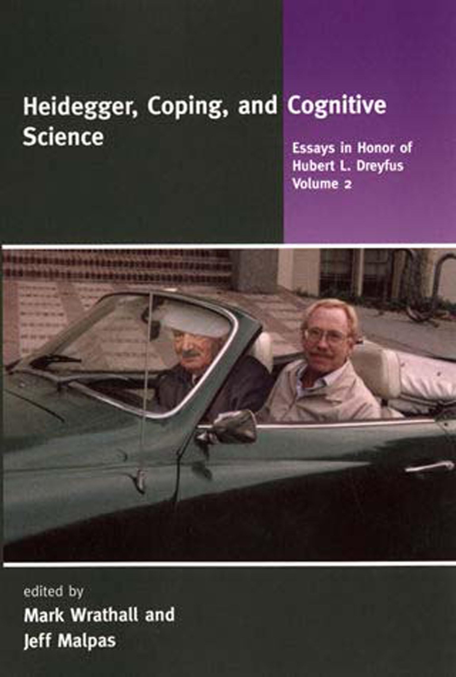 Buy Heidegger, Coping, and Cognitive Science: Essays in Honour of Hubert L. Dreyfus | Mark Wrathall, Jeff Malpas | MIT Press | Hardcover | English | Philosophy — BookShops.in