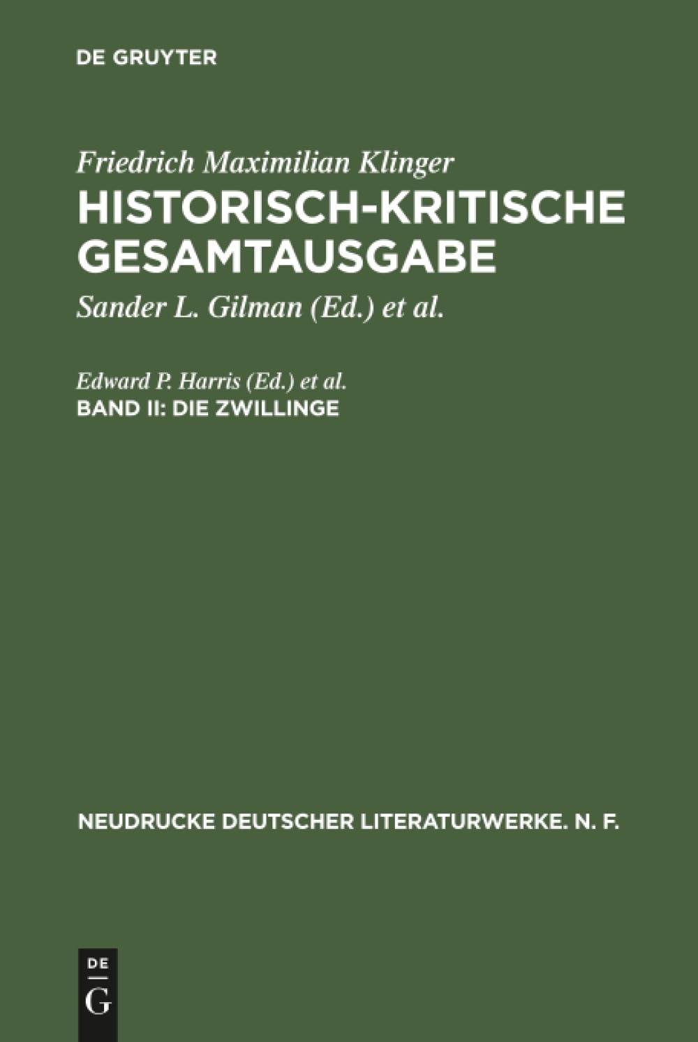 Buy Die Zwillinge: Paralleldruck Der Ausgaben Von 1776 Und 1794 by Friedrich Maximilian Klinger - De Gruyter German Paperback Literary Study — BookShops.in