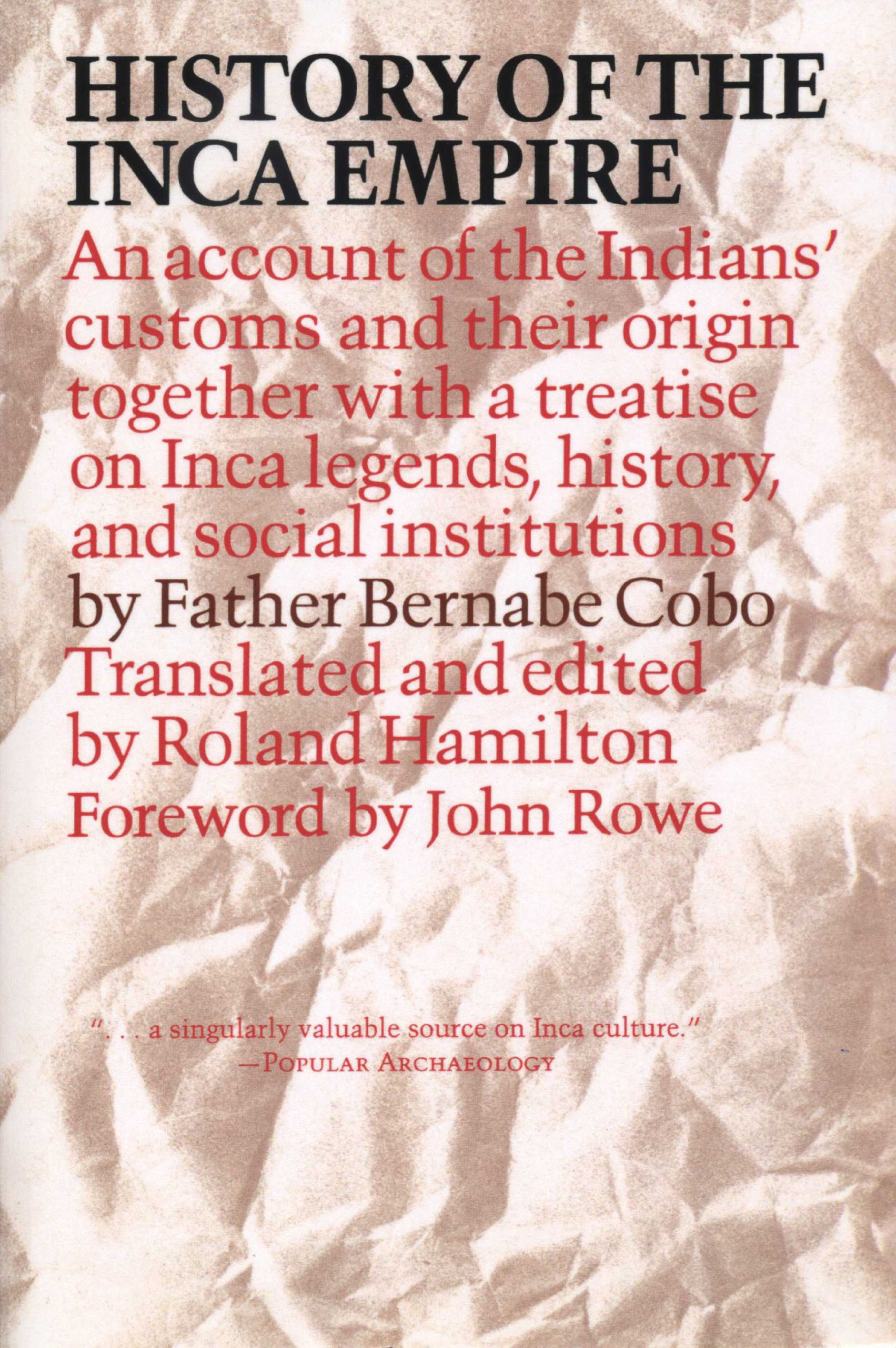 Buy History of the Inca Empire by Father Bernabe Cobo | Roland Hamilton | Univ of Texas Pr | Hardcover | 9780292730250 | History of Americas | Indian Readers — BookShops.in