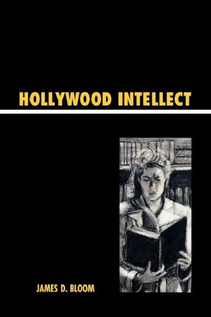 Buy Hollywood Intellect (English, James D. Bloom) — BookShops.in