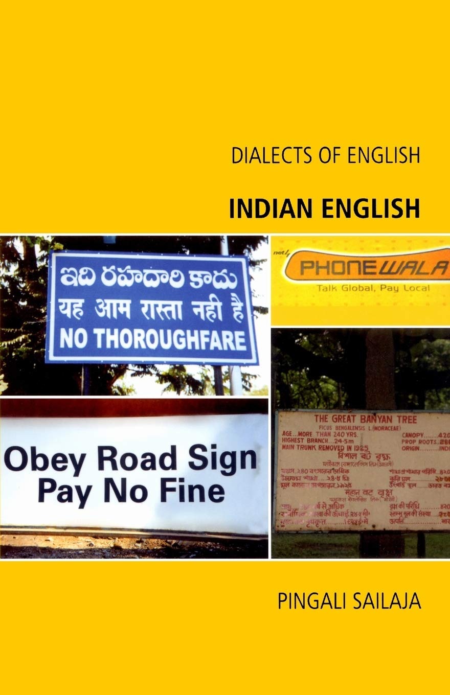 Buy Indian English (Dialects of English) by Pingali Sailaja | Edinburgh University Press | Paperback | 2009 Edition — BookShops.in