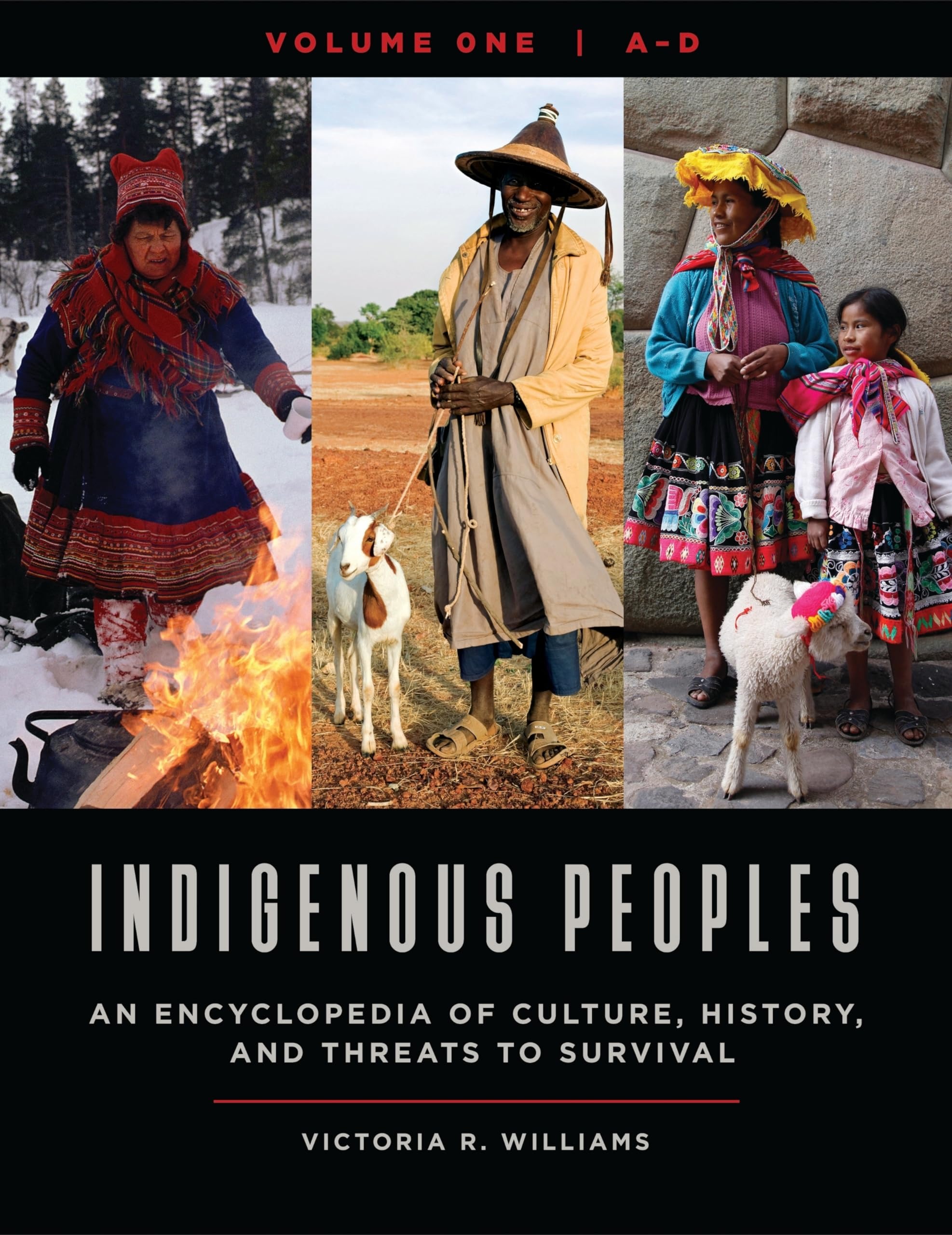 Buy Indigenous Peoples: An Encyclopedia of Culture, History, and Threats to Survival by Victoria R. Williams | ABC-Clio | English Paperback | 2020 Illustrated Edition — BookShops.in