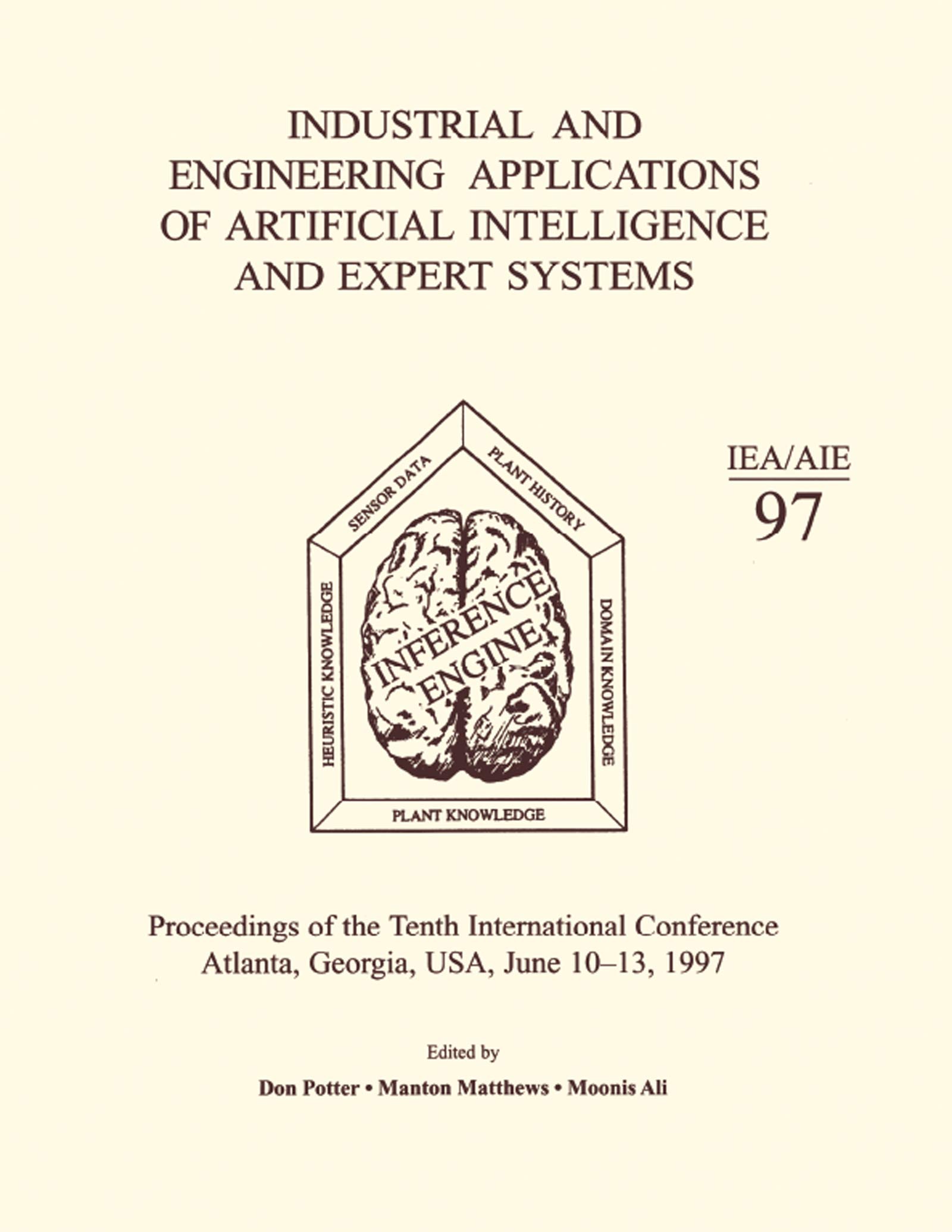Buy Industrial and Engineering Applications of Artificial Intelligence and Expert Systems: Proceedings of the Tenth International Conference by M. Ali | CRC Press | Hardcover | Engineering Textbooks — BookShops.in