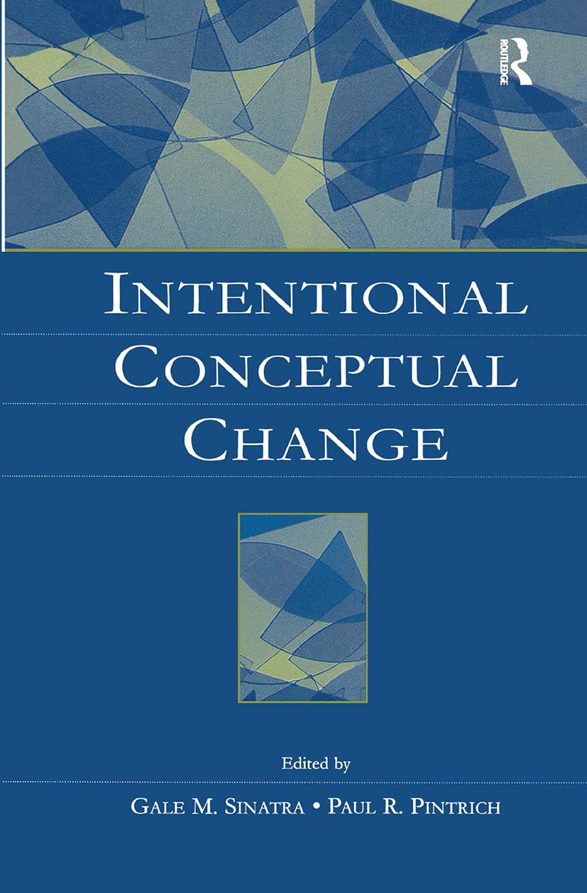 Buy Intentional Conceptual Change by Gale M. Sinatra & Paul R. Pintrich | Routledge | Hardcover | 1st Edition | Cognitive Psychology Textbook — BookShops.in