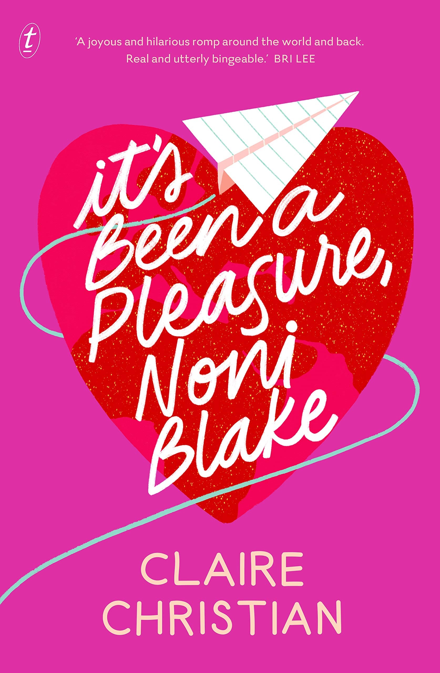 Buy It's Been A Pleasure, Noni Blake by Claire Christian | The Text Publishing Company | English | Paperback | 2020 — BookShops.in