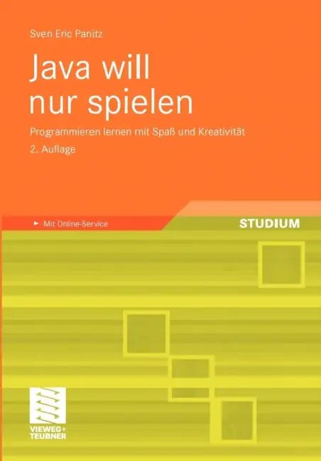 Buy Java Will Nur Spielen (English, Sven Eric Panitz) — BookShops.in