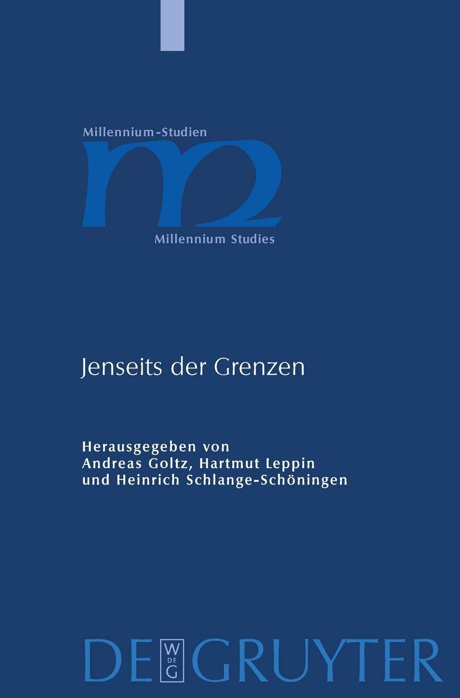 Buy Jenseits der Grenzen: Beitrage Zur Spatantiken und Fruhmittelalterlichen Geschichtsschreibung (Millennium-Studien) by Andreas Goltz, Hartmut Leppin, Heinrich Schlange-Schöningen - De Gruyter German Paperback — BookShops.in