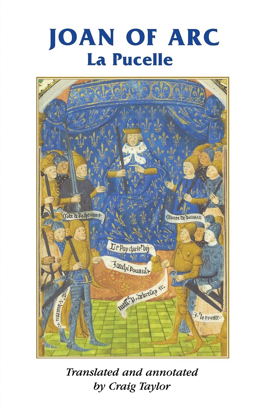 Buy Joan of Arc: La Pucelle (Manchester Medieval Sources) by Craig Taylor – Hardcover, Annotated Edition – History of Medieval Europe, Hundred Years' War, Religion & Gender – Manchester University Press — BookShops.in