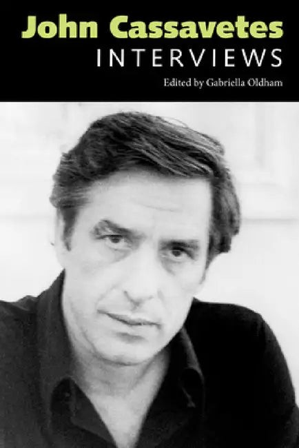 Buy John Cassavetes (English, John Cassavetes | Gabriella Oldham) — BookShops.in