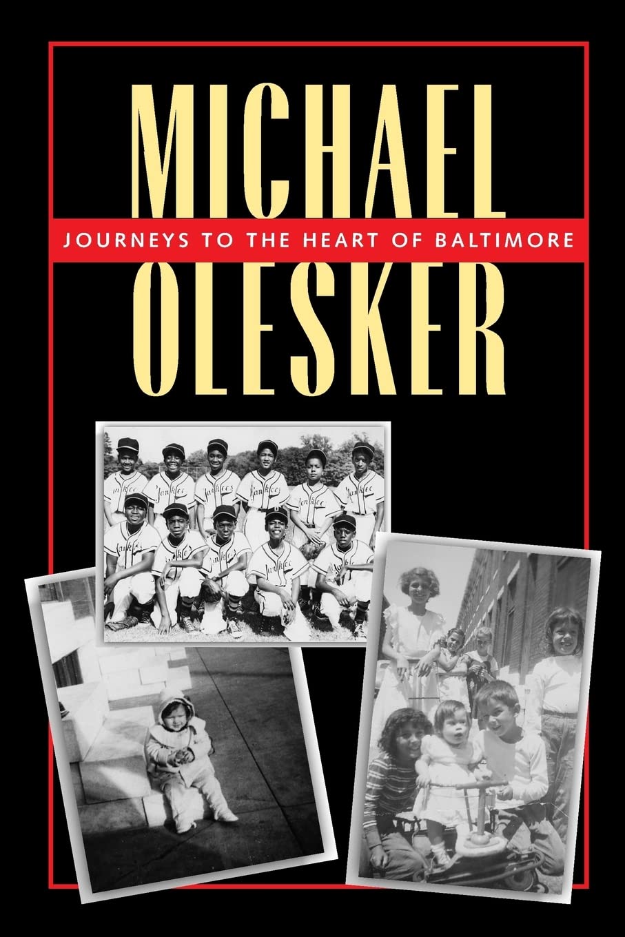 Buy Journeys to the Heart of Baltimore by Michael Olesker | Johns Hopkins Univ Pr | Hardcover | History of Americas | Bookshops.in — BookShops.in