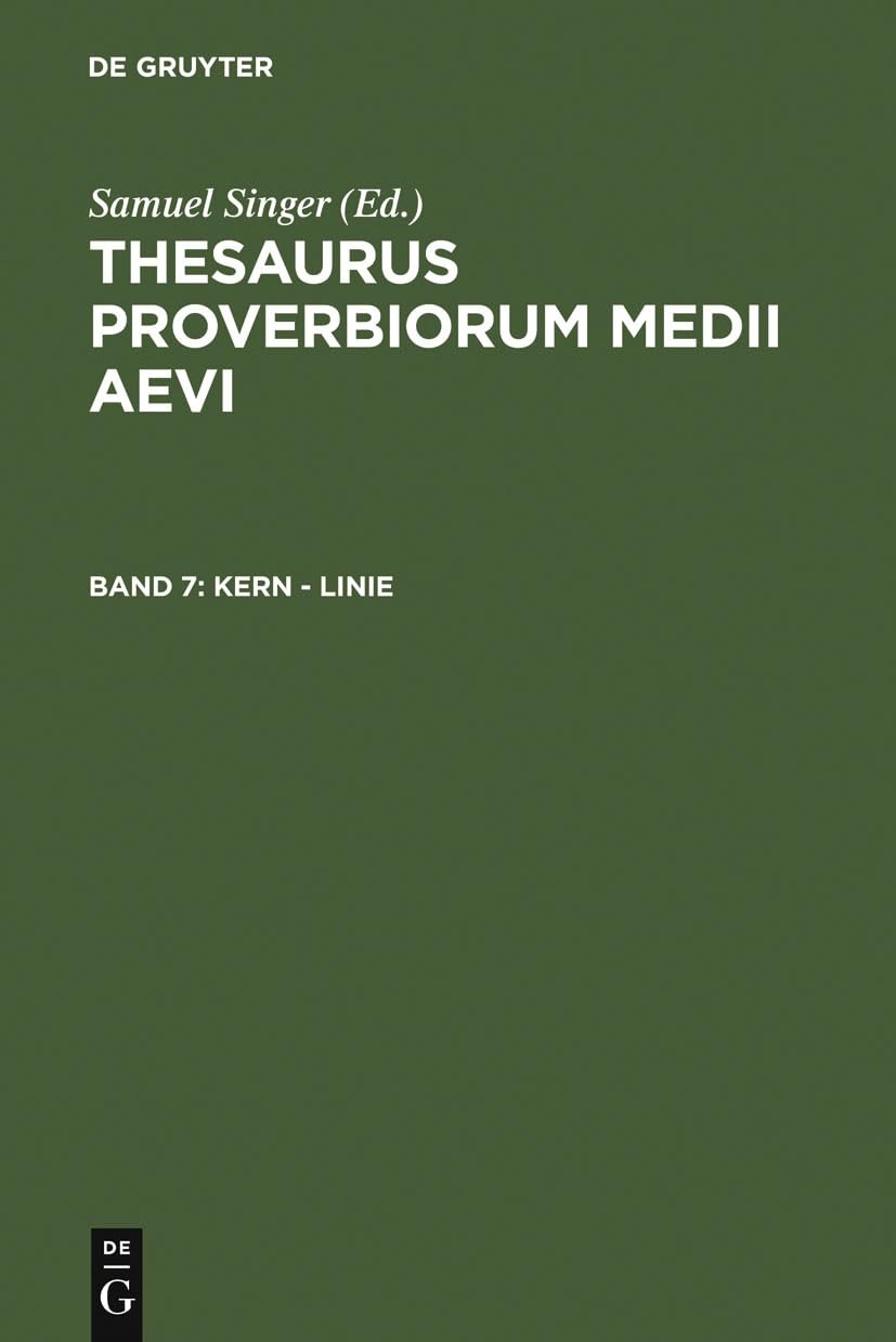 Buy Kern - Linie: 7 by Samuel Singer | Kuratorium Singer Der Sagw | De Gruyter German Paperback | 1998 Edition | European Literature Reference — BookShops.in