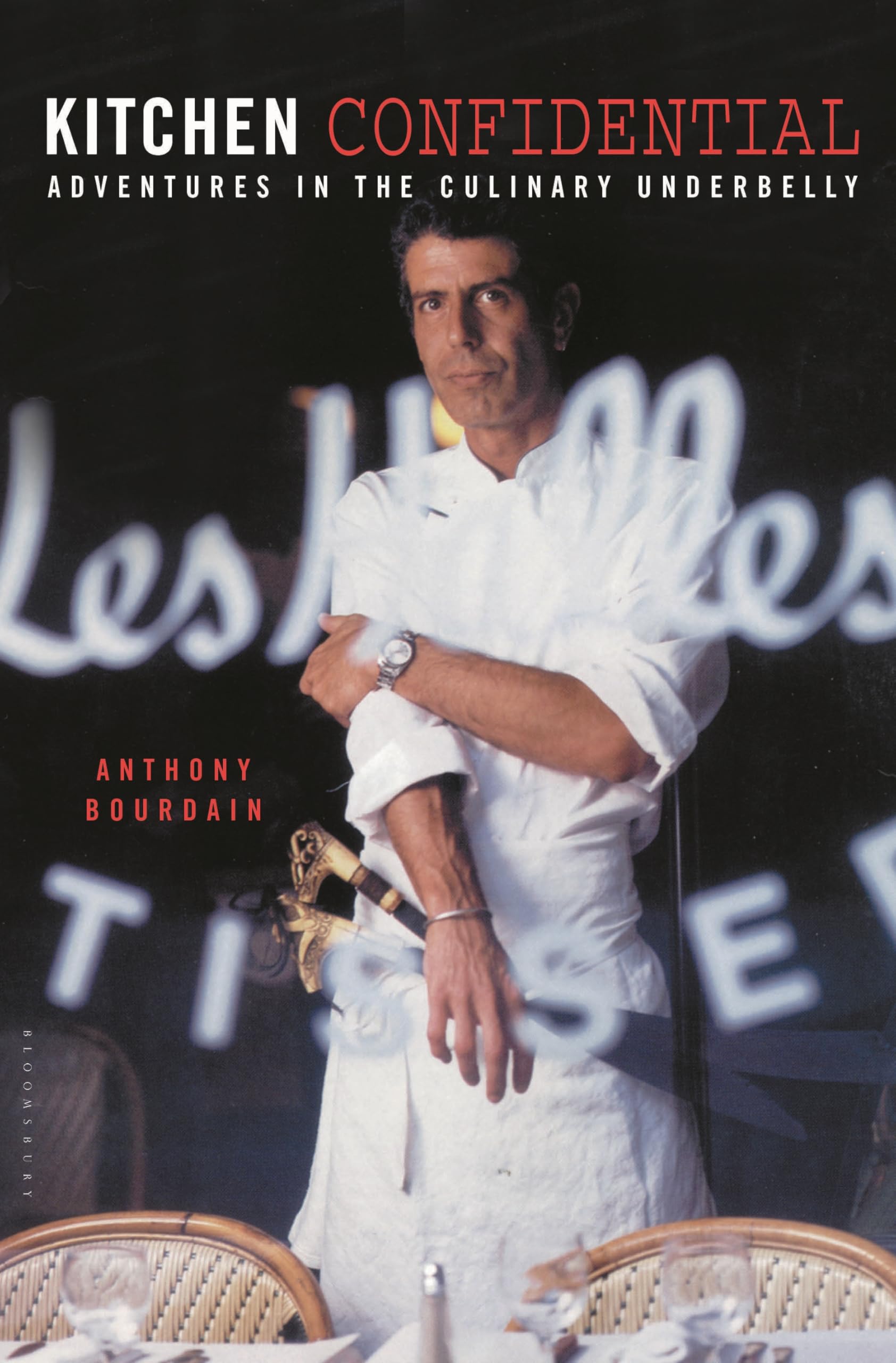 Buy Kitchen Confidential by Anthony Bourdain | Hardcover Biography & Memoir | Bloomsbury Publishing | English Language — BookShops.in