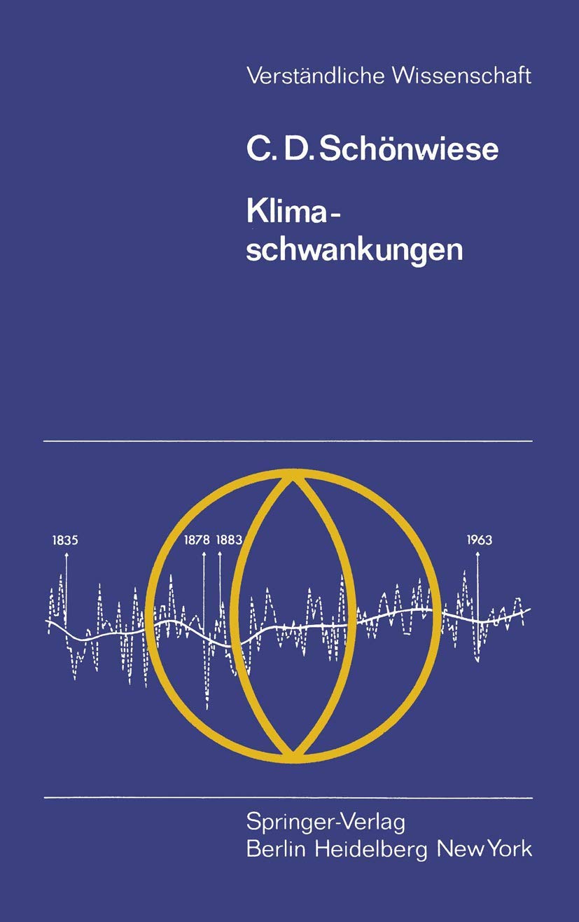 Buy Klimaschwankungen (115 Verständliche Wissenschaft) by C.-D. Schönwiese - Springer-Verlag Hardcover German Earth Sciences Textbook — BookShops.in