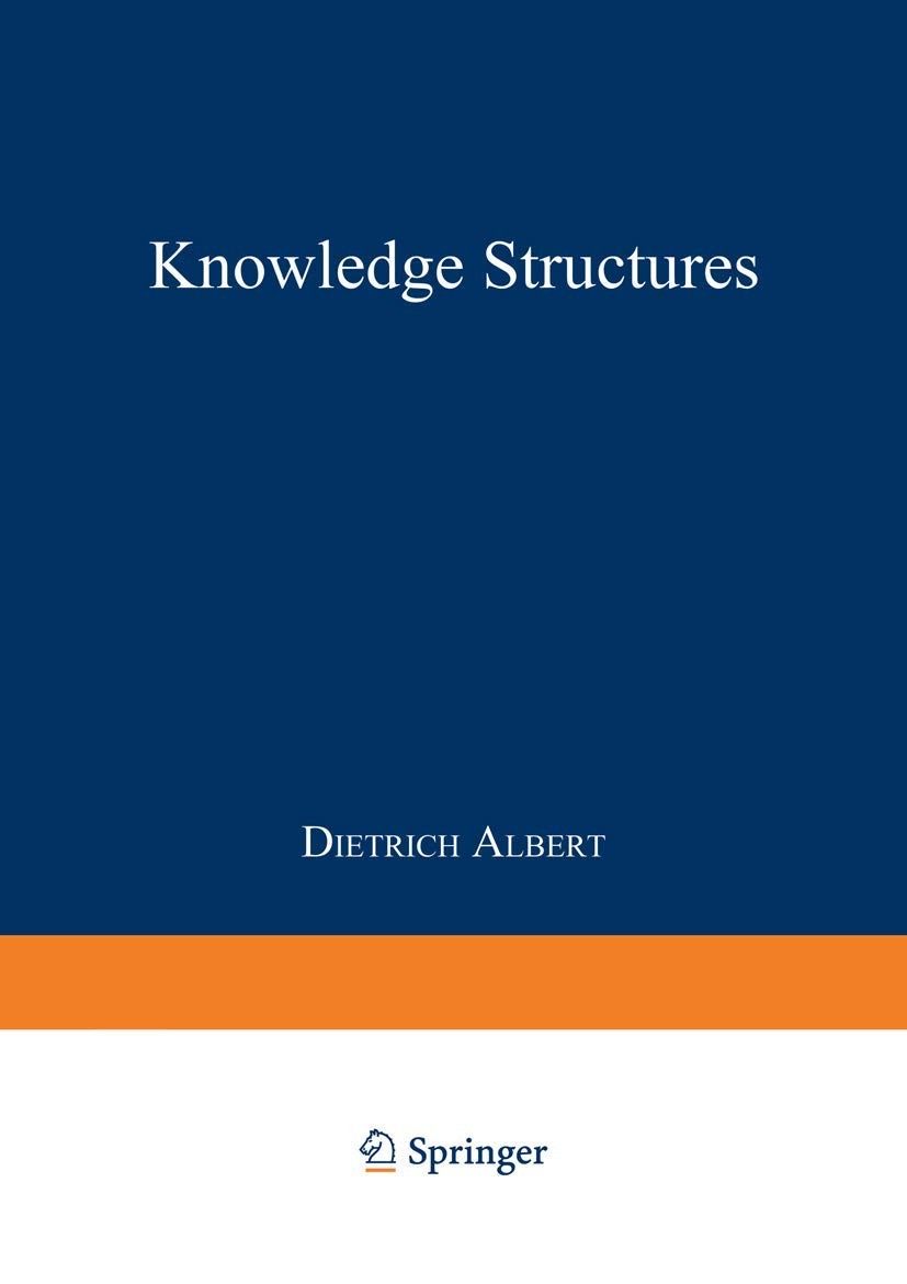 Buy Knowledge Structures by Dietrich Albert, J.-C Falmagne - Springer-Verlag Cognitive Psychology Textbook (Paperback, 1st Edition, 1994) — BookShops.in