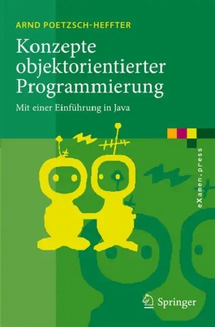 Buy Konzepte Objektorientierter Programmierung (English, Arnd Poetzsch-Heffter) — BookShops.in