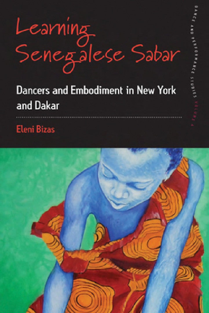 Buy Learning Senegalese Sabar (English, Eleni Bizas) — BookShops.in