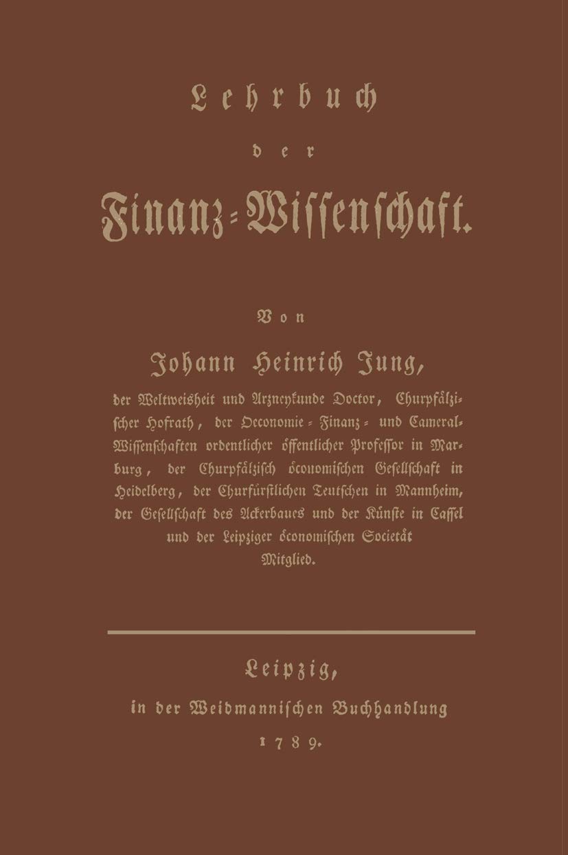 Buy Lehrbuch der Finanz-Wissenschaft by Johann Heinrich Jung-Stilling | Gabler Hardcover 1978 Edition | German Business & Finance Textbook — BookShops.in
