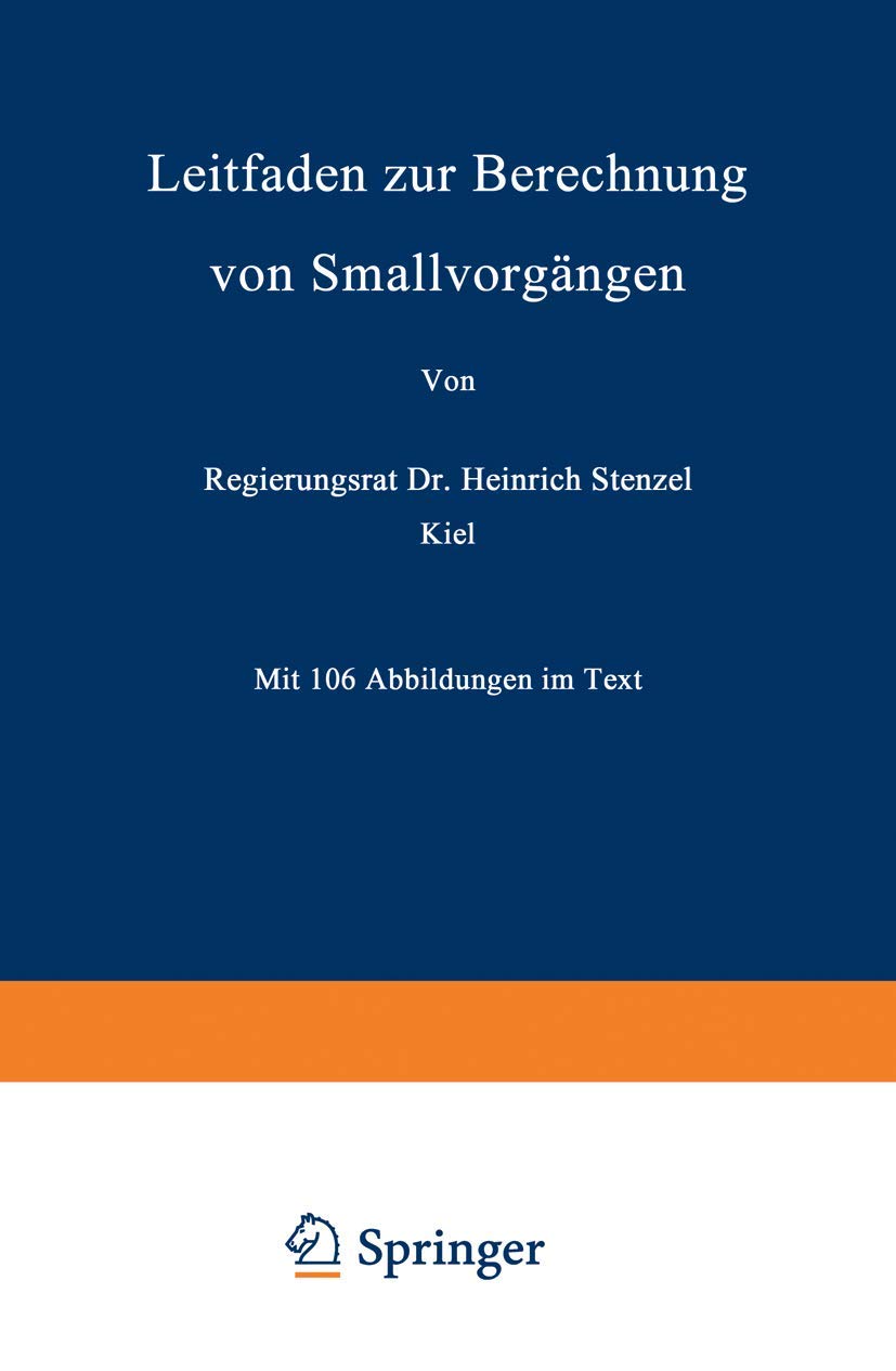 Buy Leitfaden zur Berechnung von Schallvorgängen by Heinrich Stenzel | Springer-Verlag Hardcover | 1939 Edition | German Physics Book — BookShops.in