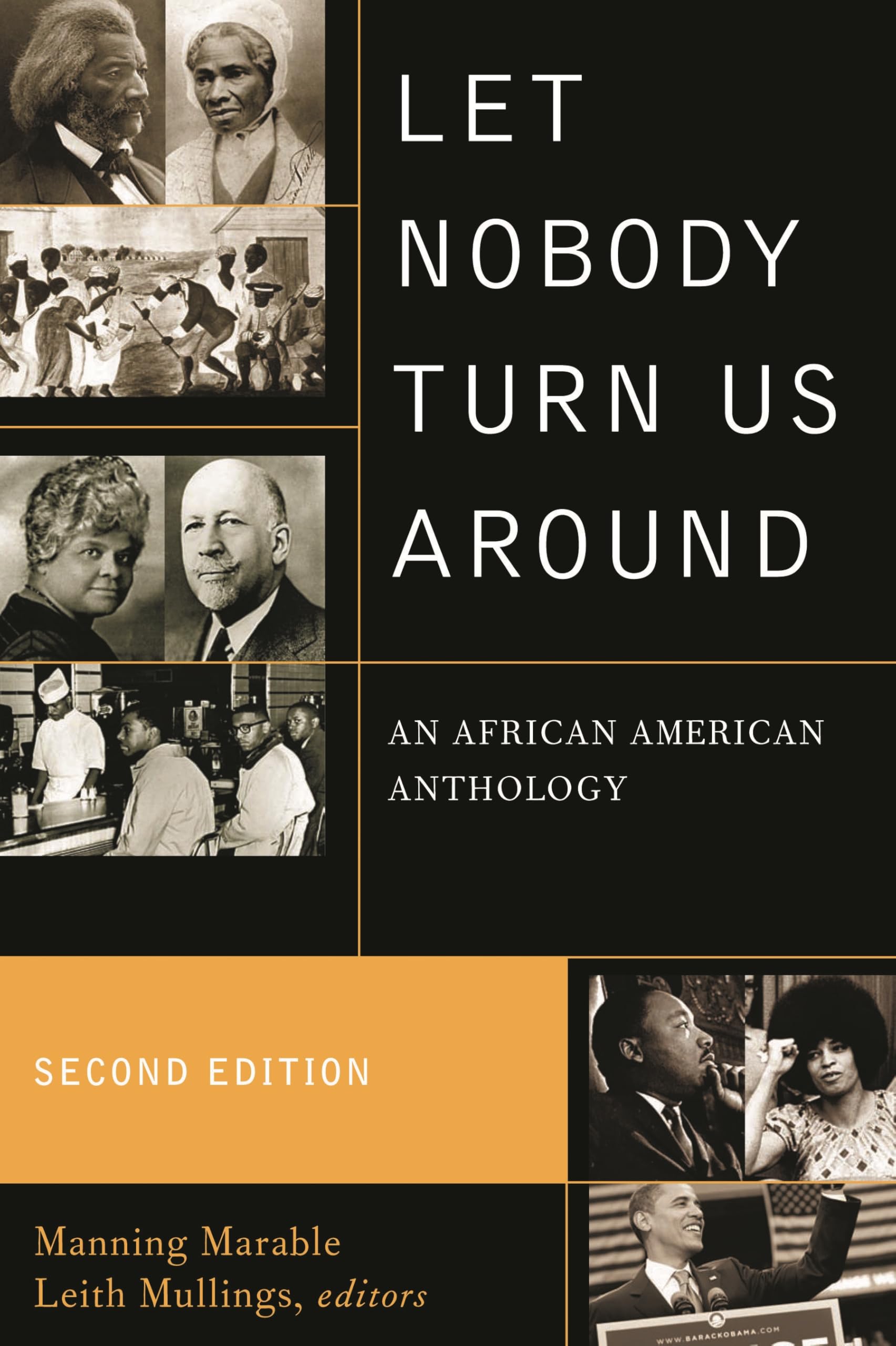 Buy Let Nobody Turn Us Around: An African American Anthology of Resistance, Reform, and Renewal by Mumia Abu-Jamal, Molefi Kete Asante, James Baldwin - Rowman & Littlefield - Hardcover - 2nd Edition - History of United States — BookShops.in