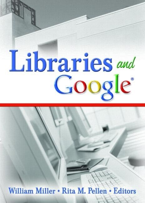 Buy Libraries and Google by William Miller and Rita M. Pellen | Hardcover | Routledge | English | 1st Edition | Books on Libraries and Internet Search — BookShops.in