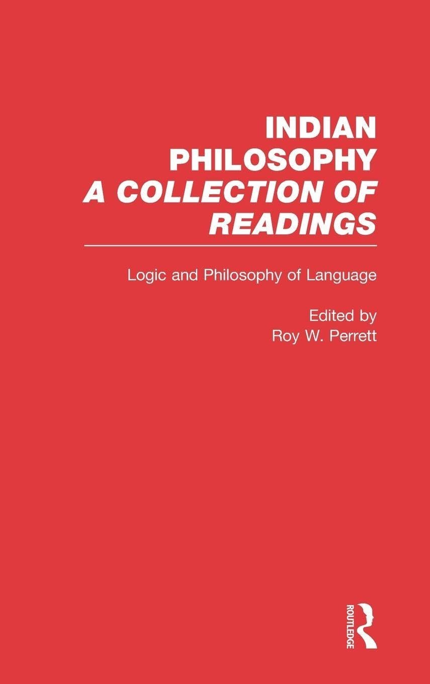 Buy Logic and Language: Indian Philosophy (Problems of Philosophy) by Roy Perrett | Routledge | 1st Edition | Paperback | English | ISBN 9780815336105 — BookShops.in