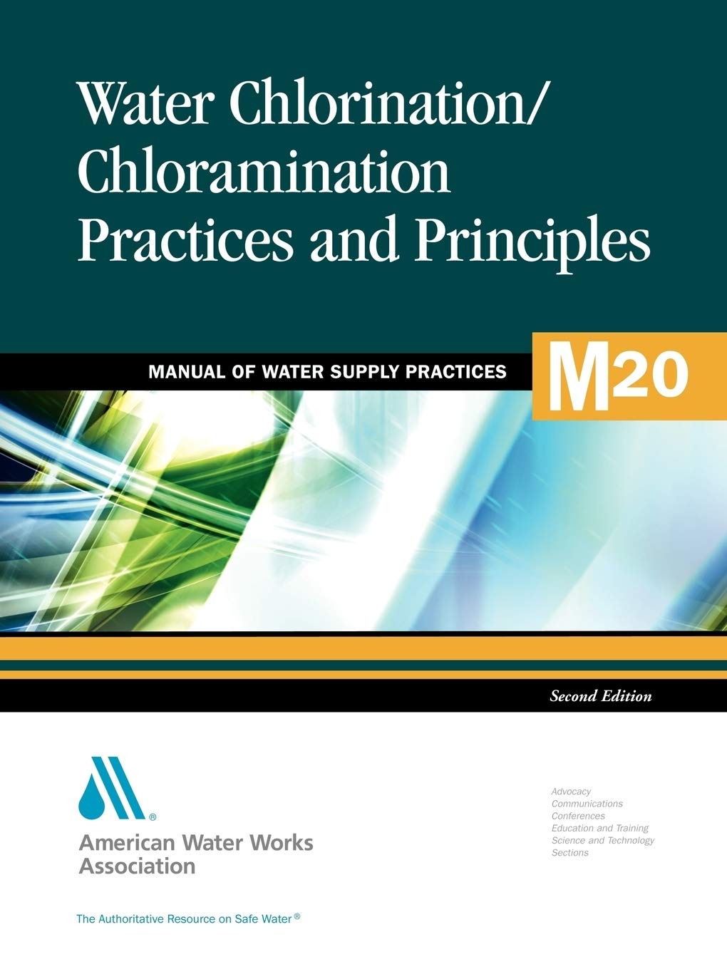 Buy M20 Water Chlorination/Chloramination Practices and Principles Manual | Awwa | American Water Works Association | 2nd Edition | English | Paperback | 9781583214084 — BookShops.in