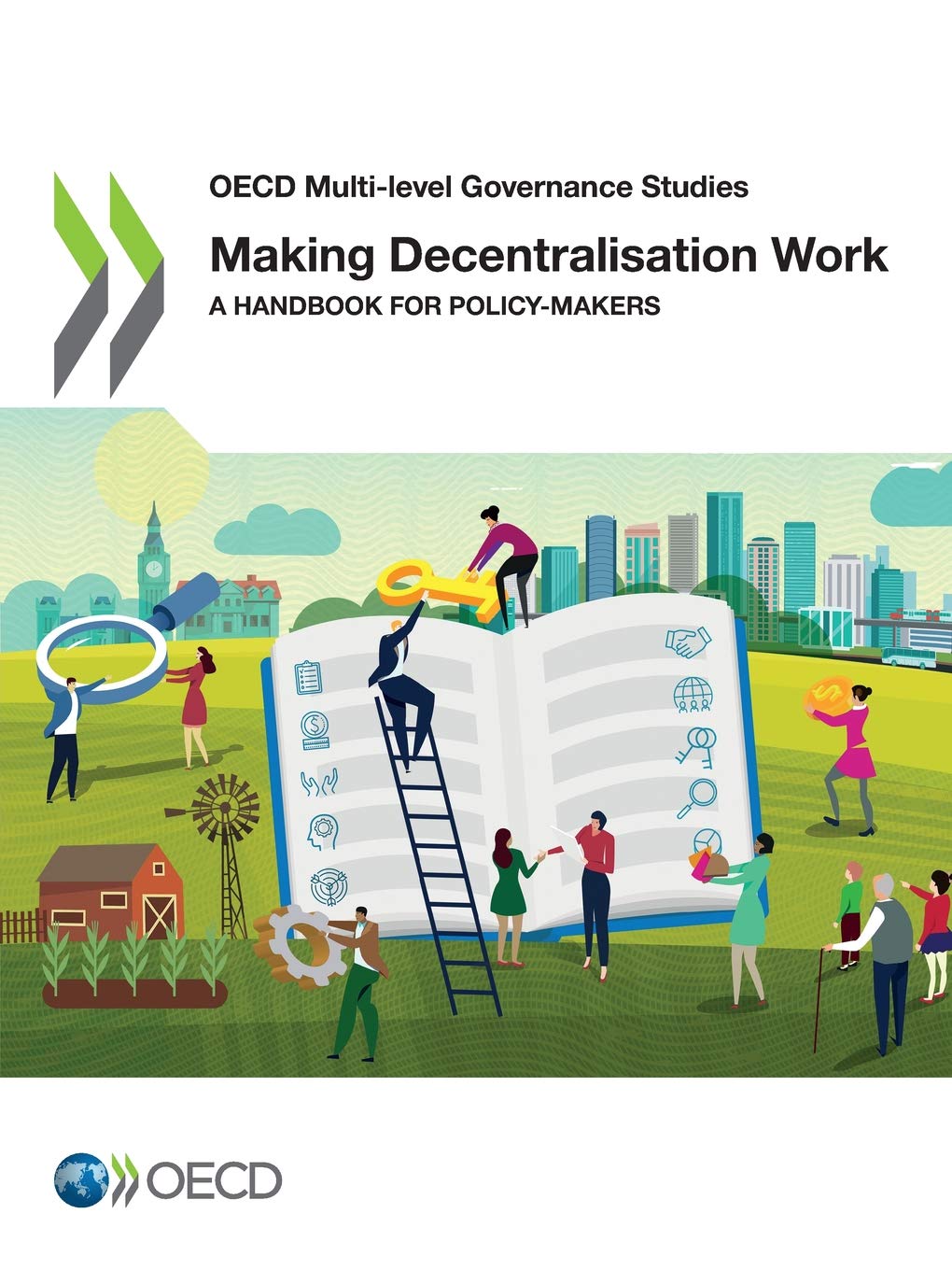 Buy Making Decentralisation Work: A Handbook for Policy Makers | OECD | Hardcover | Public Policy | Bookshops.in — BookShops.in