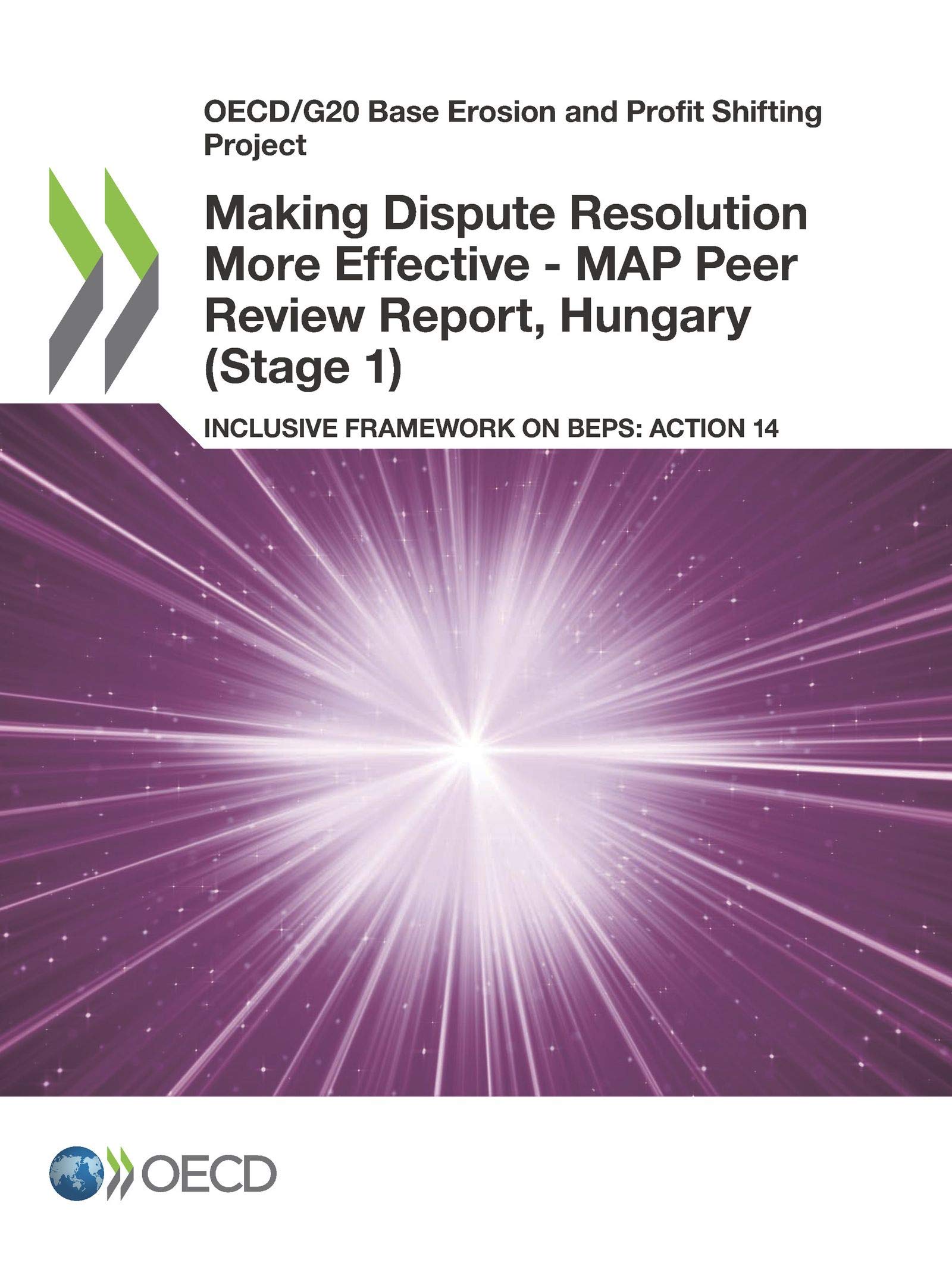 Buy Making Dispute Resolution More Effective: MAP Peer Review Report Hungary Stage 1 (OECD Action 14) by OECD | Hardcover | Business & Finance Accounting Textbook — BookShops.in