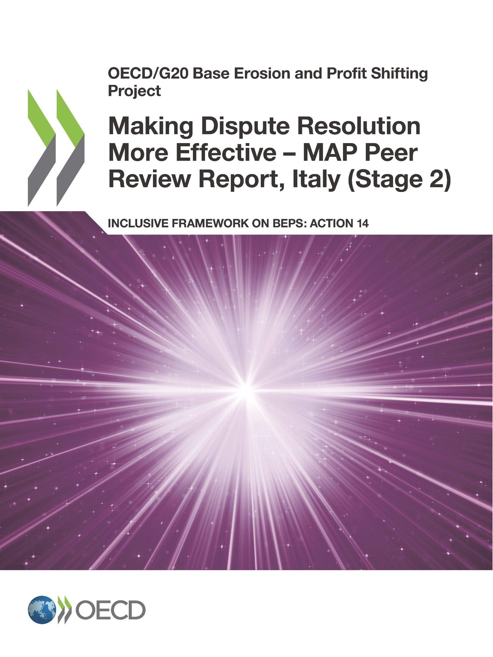 Buy Making Dispute Resolution More Effective - MAP Peer Review Report, Italy (Stage 2) by OECD | Hardcover | 9789264379336 | Bookshops.in — BookShops.in