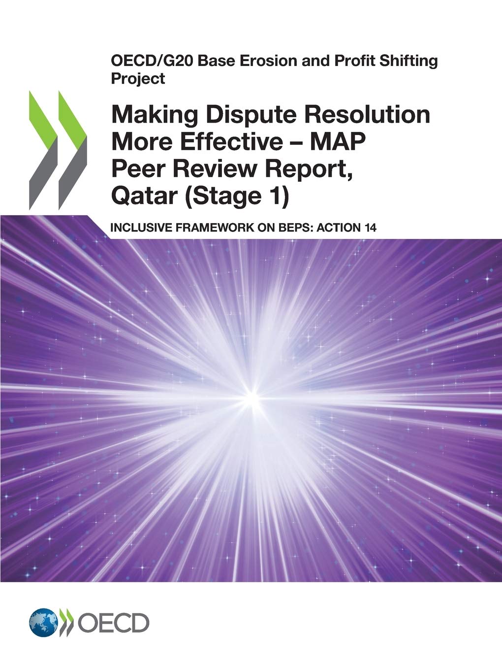 Buy Making Dispute Resolution More Effective - MAP Peer Review Report, Qatar (Stage 1) by OECD | Hardcover | 9789264487680 | Business & Finance Tax Law Book — BookShops.in