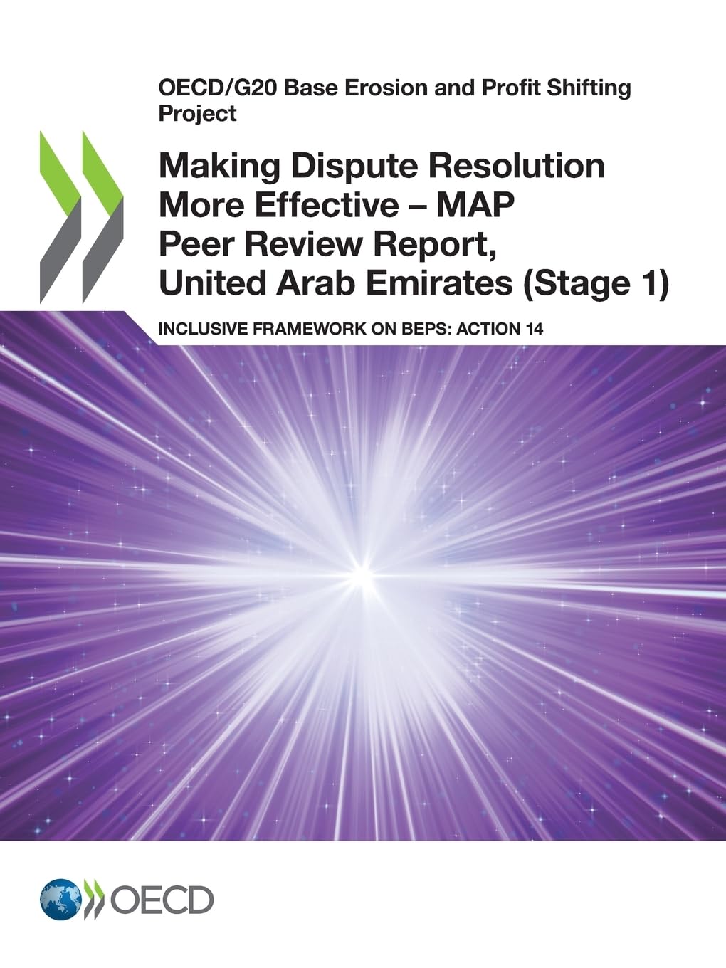 Buy Making Dispute Resolution More Effective - MAP Peer Review Report, United Arab Emirates (Stage 1) by OECD | Hardcover | 9789264759237 | Bookshops.in — BookShops.in