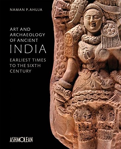 Buy Art and Indian Art History: A Comprehensive Guide by Naman P. Ahuja | Ashmolean Museum | Hardcover | English | 360 Pages — BookShops.in