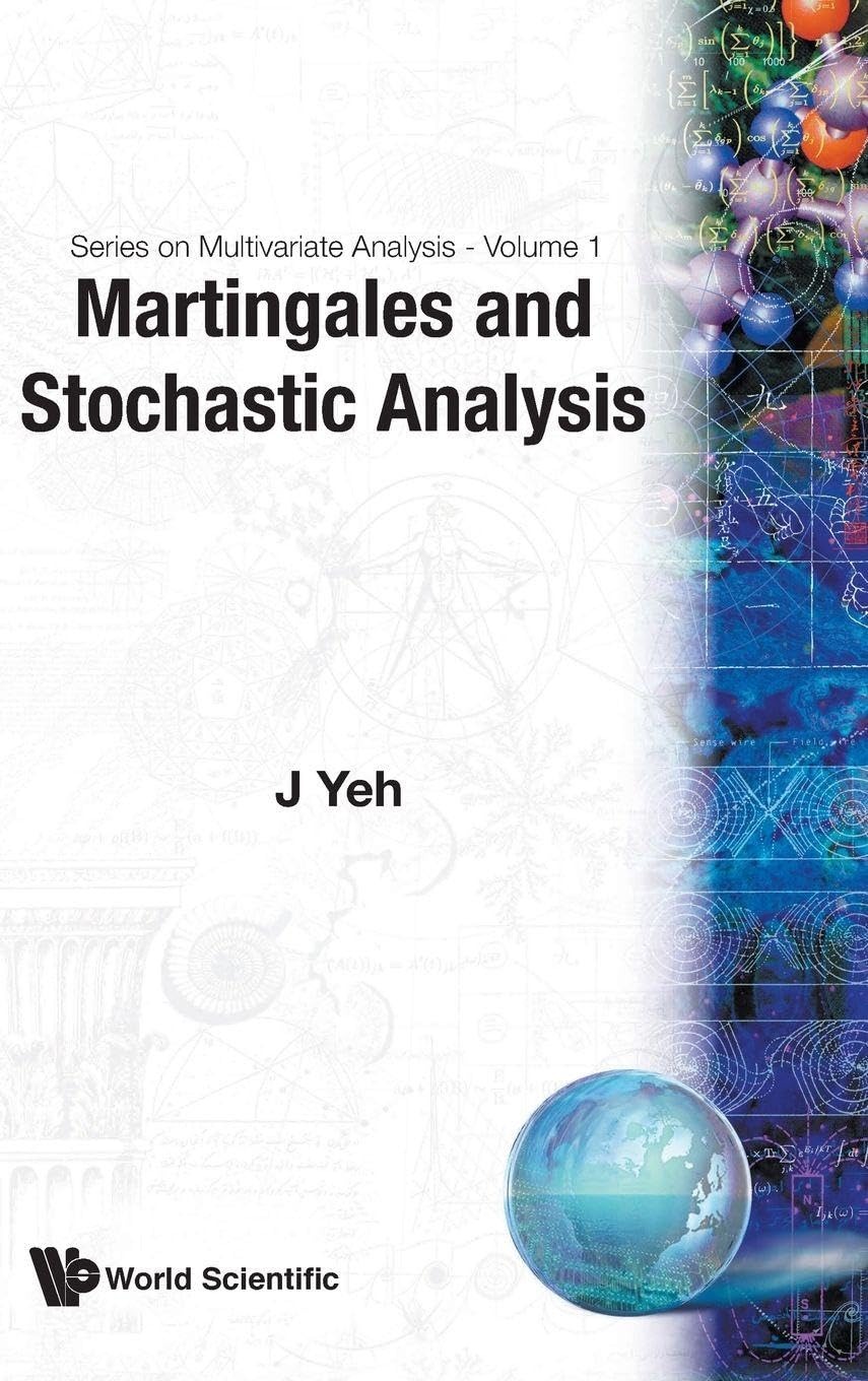 Buy Martingales And Stochastic Analysis by James J. Yeh (World Scientific, 1995, English, Paperback) – Buy Online at Bookshops.in — BookShops.in