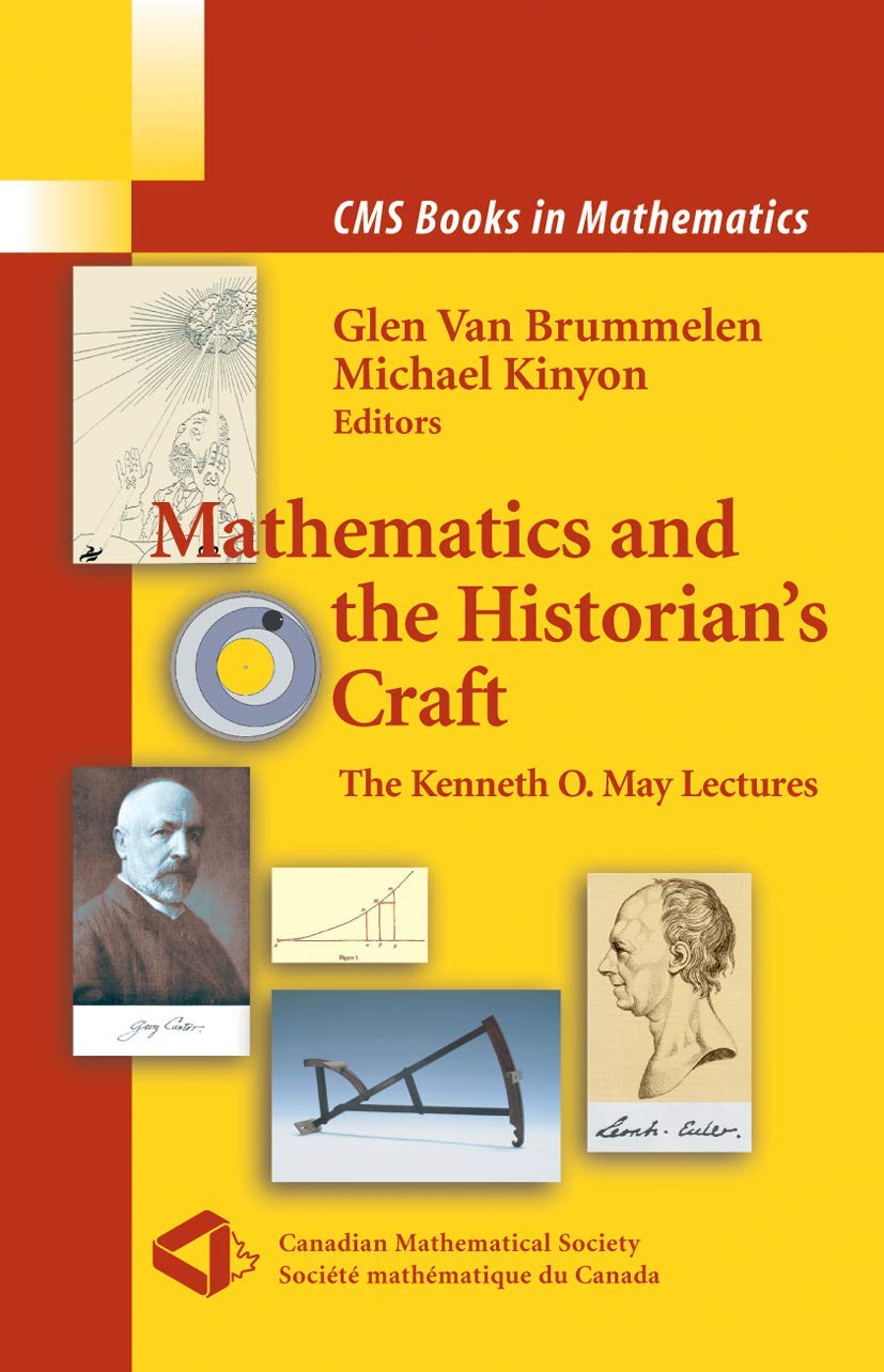 Buy Mathematics and the Historian's Craft by Michael Kinyon – History of Mathematics — BookShops.in