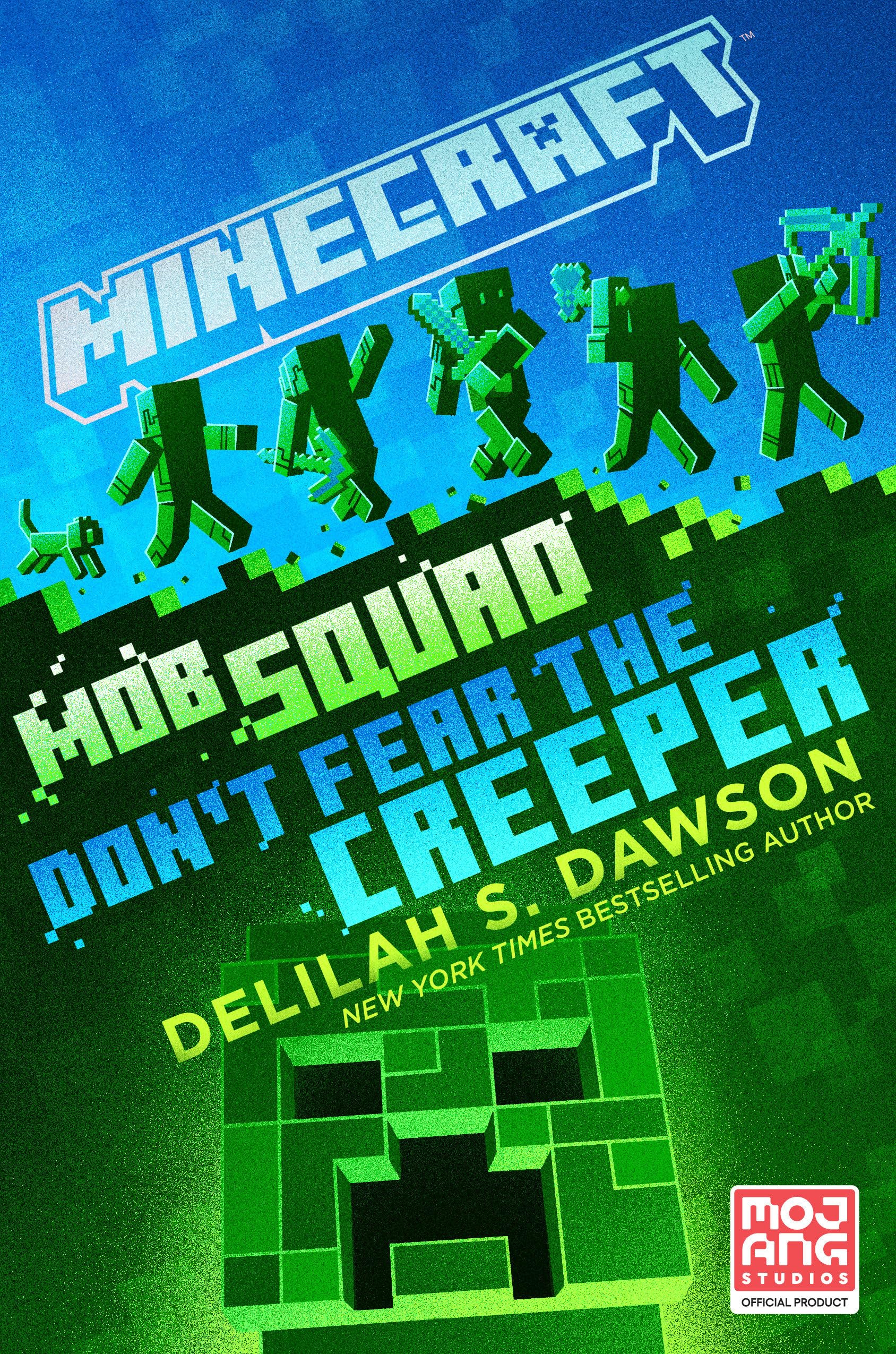 Buy Minecraft: Mob Squad: Don't Fear the Creeper by Delilah S. Dawson | Random House Worlds | Hardcover | English | Children's Fantasy Novel — BookShops.in