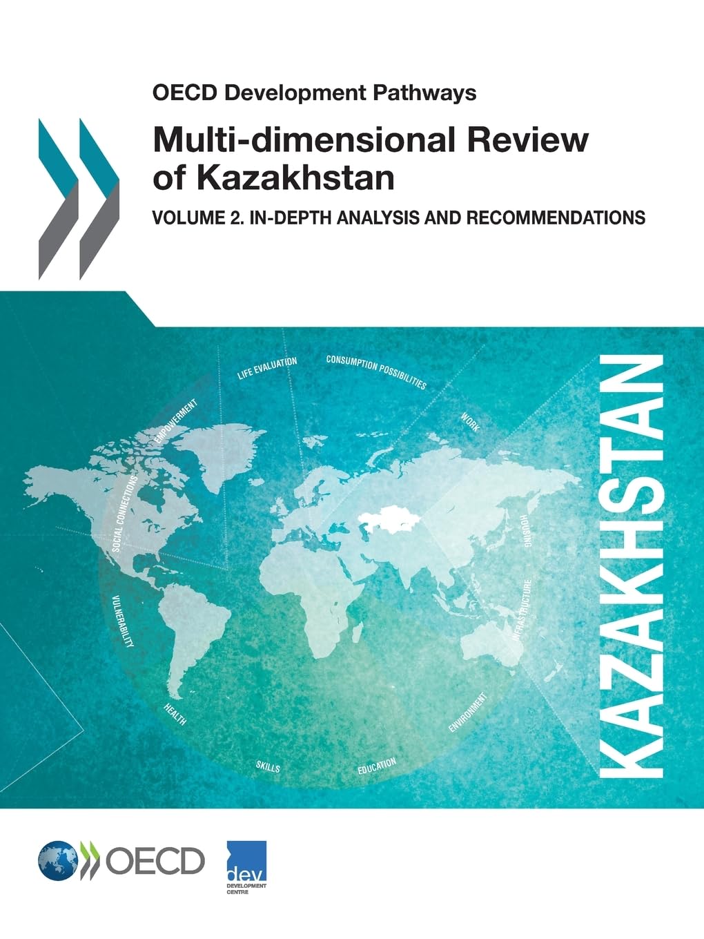 Buy Multi-dimensional Review of Kazakhstan Volume 2: In-depth Analysis and Recommendations by OECD | Hardcover | Business & Economics | Development & Growth — BookShops.in