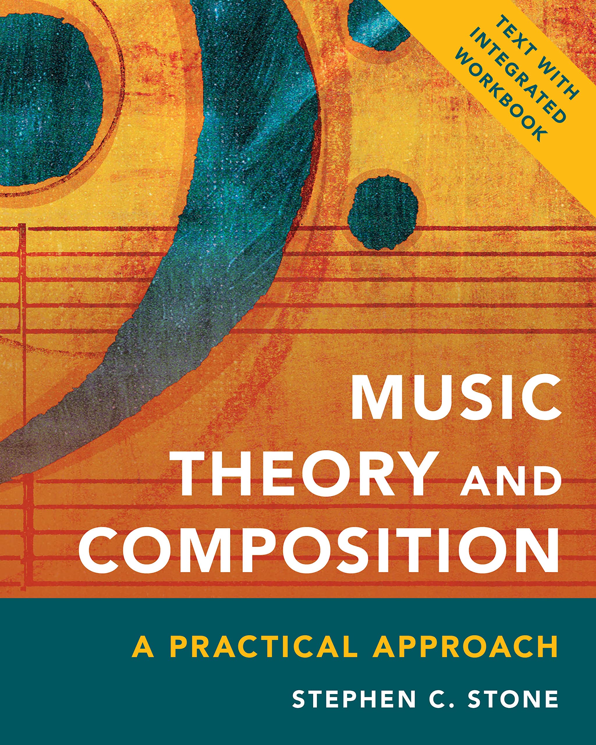 Buy Music Theory and Composition: A Practical Approach by Stephen C. Stone | Hardcover | Rowman & Littlefield | Music Education Book — BookShops.in