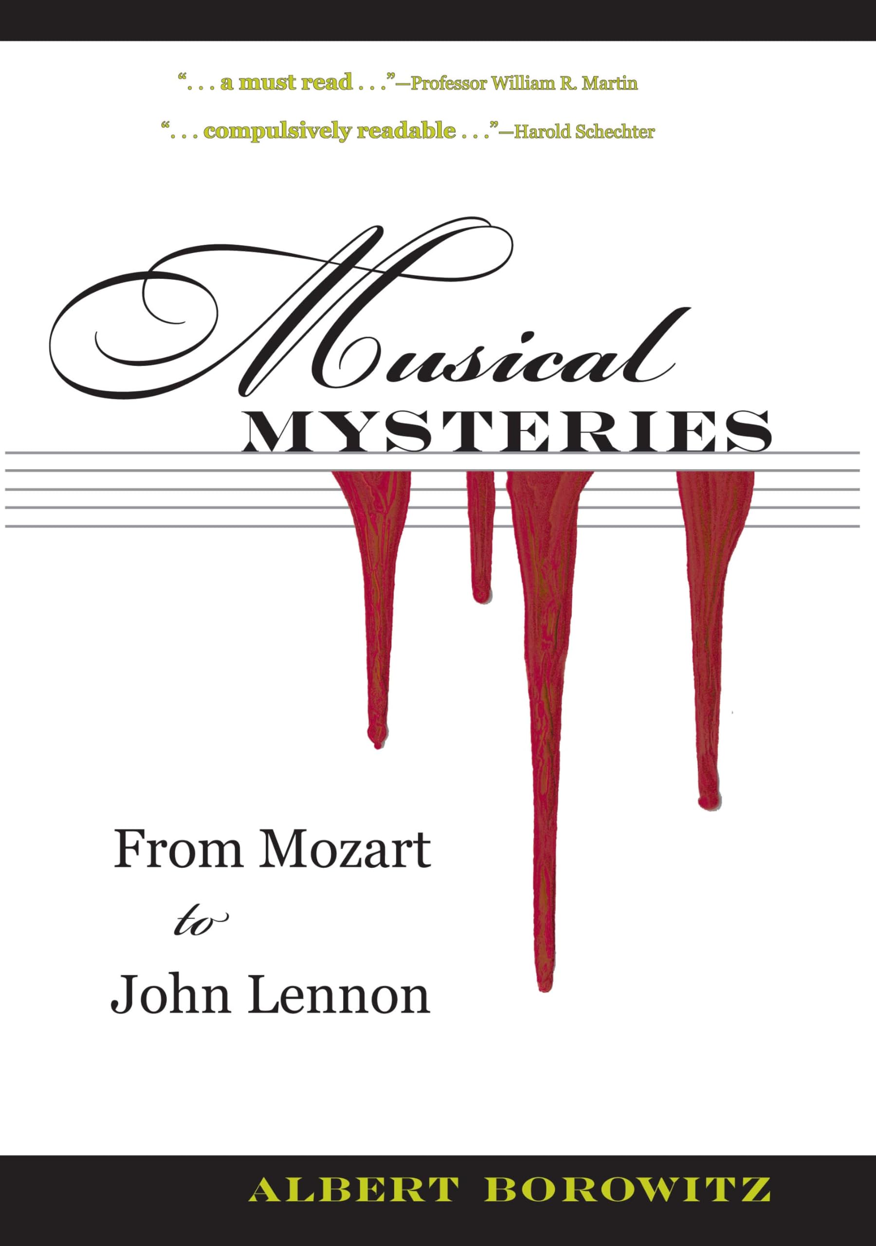 Buy Musical Mysteries: From Mozart to John Lennon by Albert Borowitz | Kent State Univ Pr | Hardcover | True Crime History Series — BookShops.in