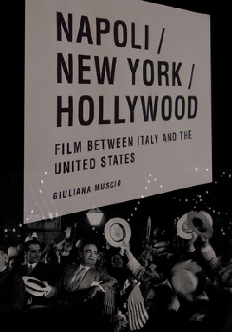 Buy Napoli/New York/Hollywood (English, Giuliana Muscio) — BookShops.in